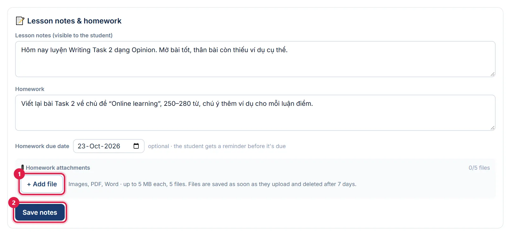 Completed lesson notes and homework form, numbered 1 Add file button, 2 Save notes button