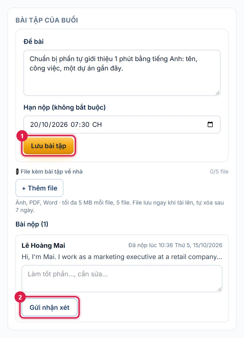 Khối Bài tập của buổi có đề bài và một bài nộp, đánh số 1 Lưu bài tập, 2 Gửi nhận xét