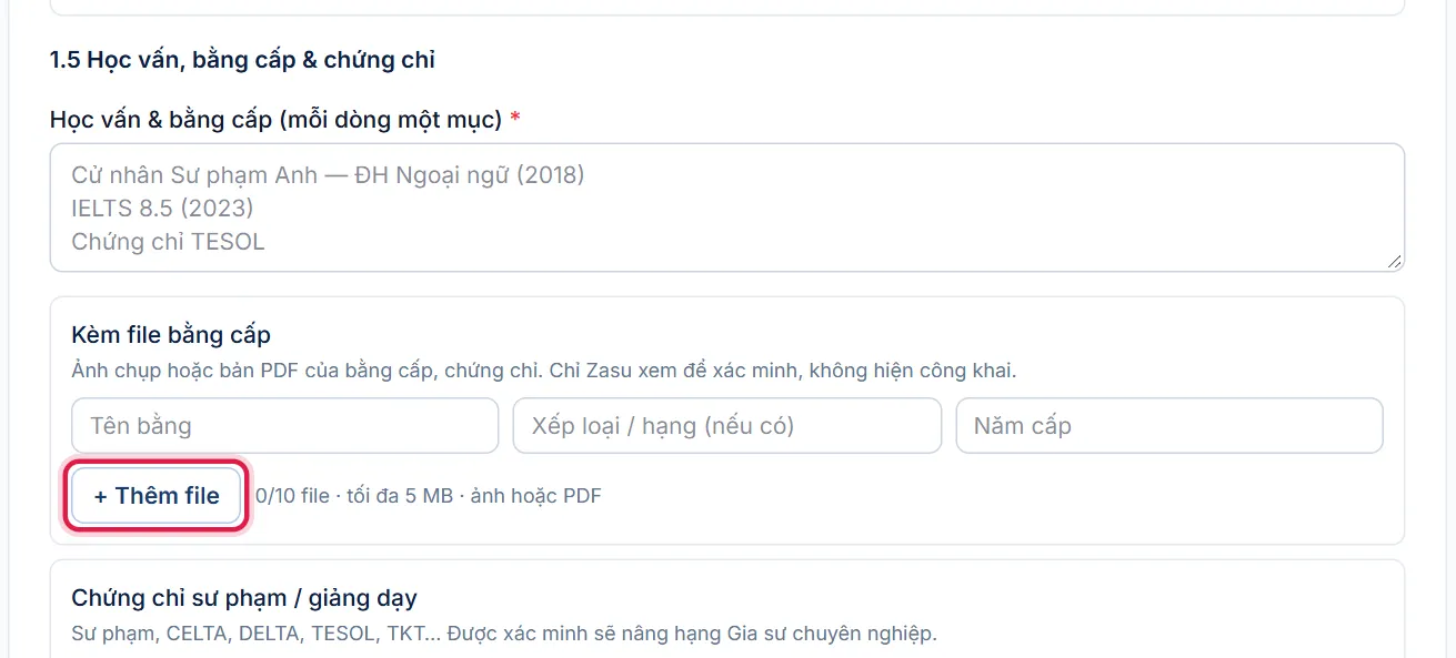 Mục 1.5 Học vấn, bằng cấp và chứng chỉ, khung đỏ ở nút + Thêm file