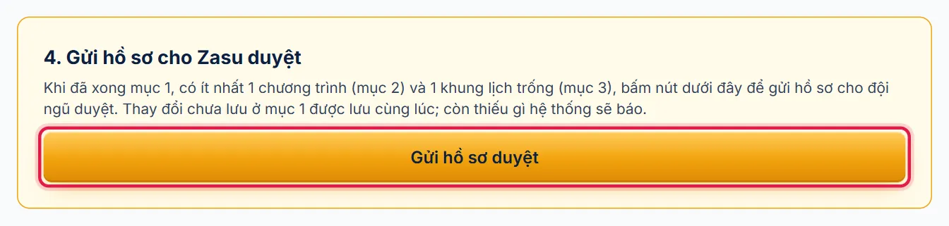 Mục 4 Gửi hồ sơ cho Zasu duyệt, khung đỏ ở nút Gửi hồ sơ duyệt